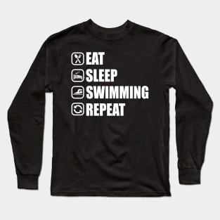 Eat Sleep Swimming - Swim Team Practice Gift Long Sleeve T-Shirt